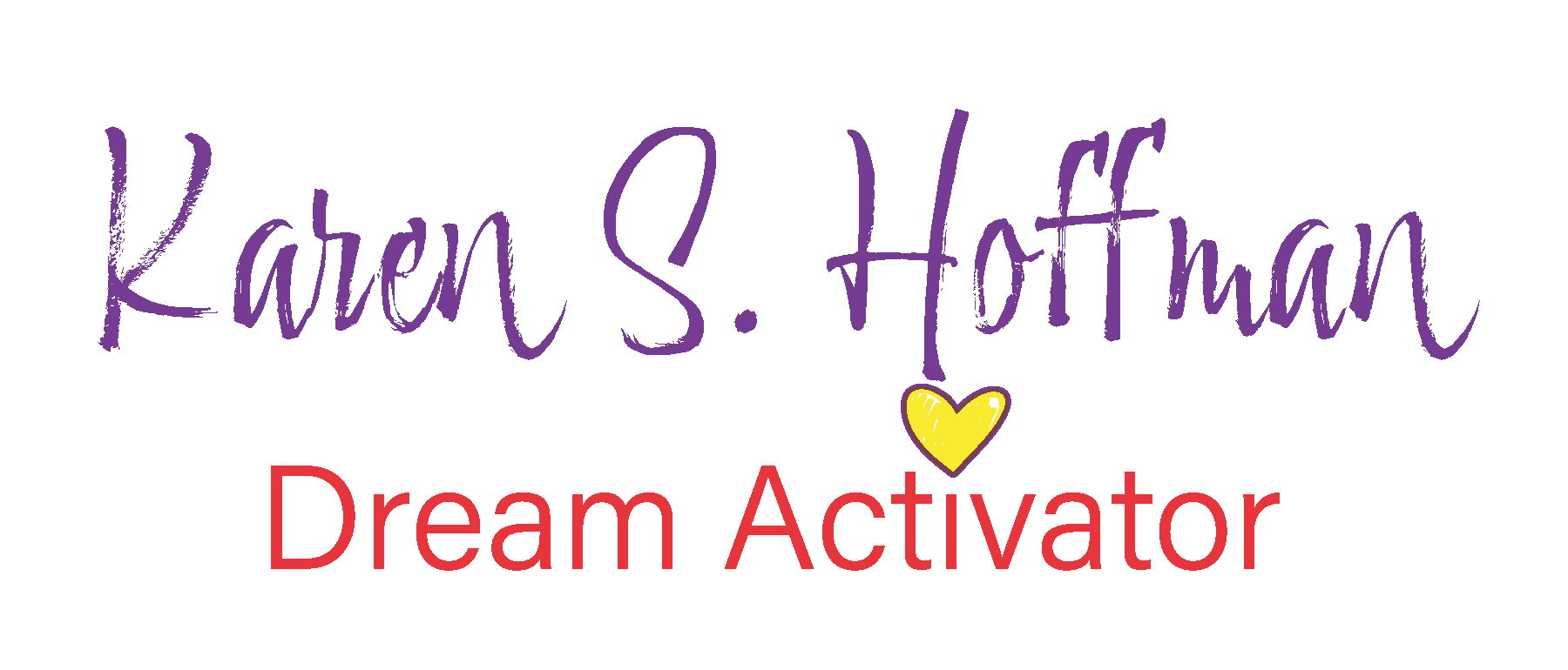 Karen S. Hoffman Dream Activator